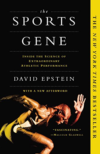 The Sports Gene: The Science of Outstanding Athletic Achievement